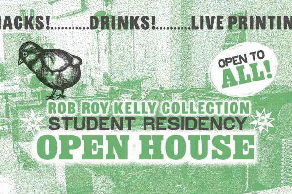 Rob Roy Kelley Collection Student Residency Open House