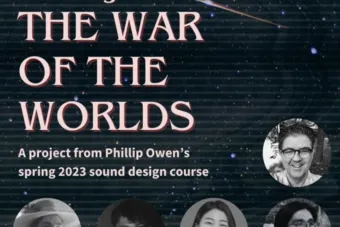 Sound Design Project Spotlight Recreating The War of the Worlds a project from the spring 2023 sound design course taught by Phillip Owen