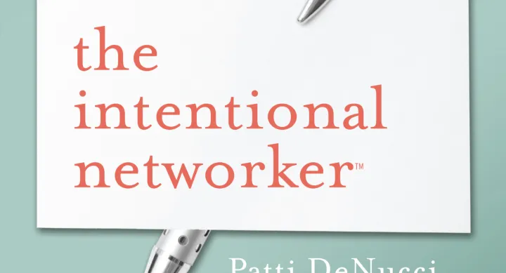 Cover image of book The Intentional Networker written by Patti DeNucci