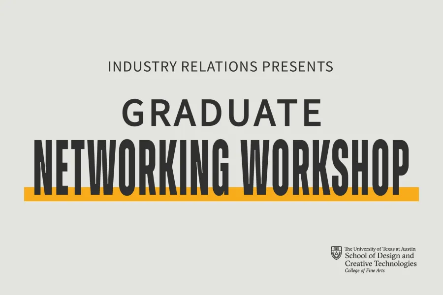 Graphic reads ‘Industry Relations Presents: Graduate Networking Workshop’ in bold black and gold type. The School of Design and Creative Technologies logo appears in the lower-right corner.