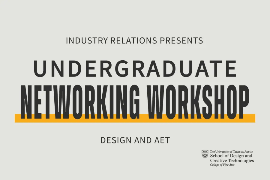 Graphic reads ‘Industry Relations Presents: Undergraduate Networking Workshop – Design and AET’ in bold black and gold type. The School of Design and Creative Technologies logo appears in the lower-right corner.
