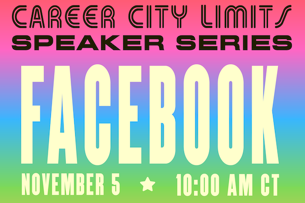 Text reads "Career City Limits Speaker Series: Facebook on November 5 at 10:00am CT"