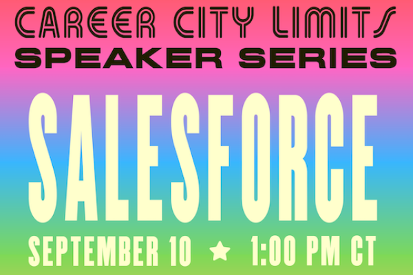 Text reads "Career City Limits Speaker Series: Salesforce on September 10 at 1:00pm CT"