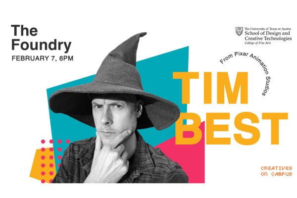Tim Best comes to Creatives on Campus on February 8th at 6 PM in The Foundry at UT Austin