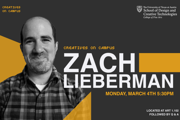 Join us for our next Creatives on Campus event with Zach Lieberman on Monday March 4th from 5 30 to 7 PM 