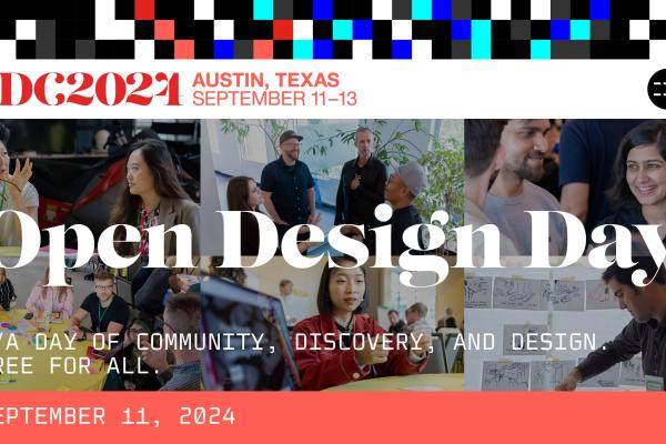 Open Design Day. IDC2024. Austin, Texas, September 11-13 2024.