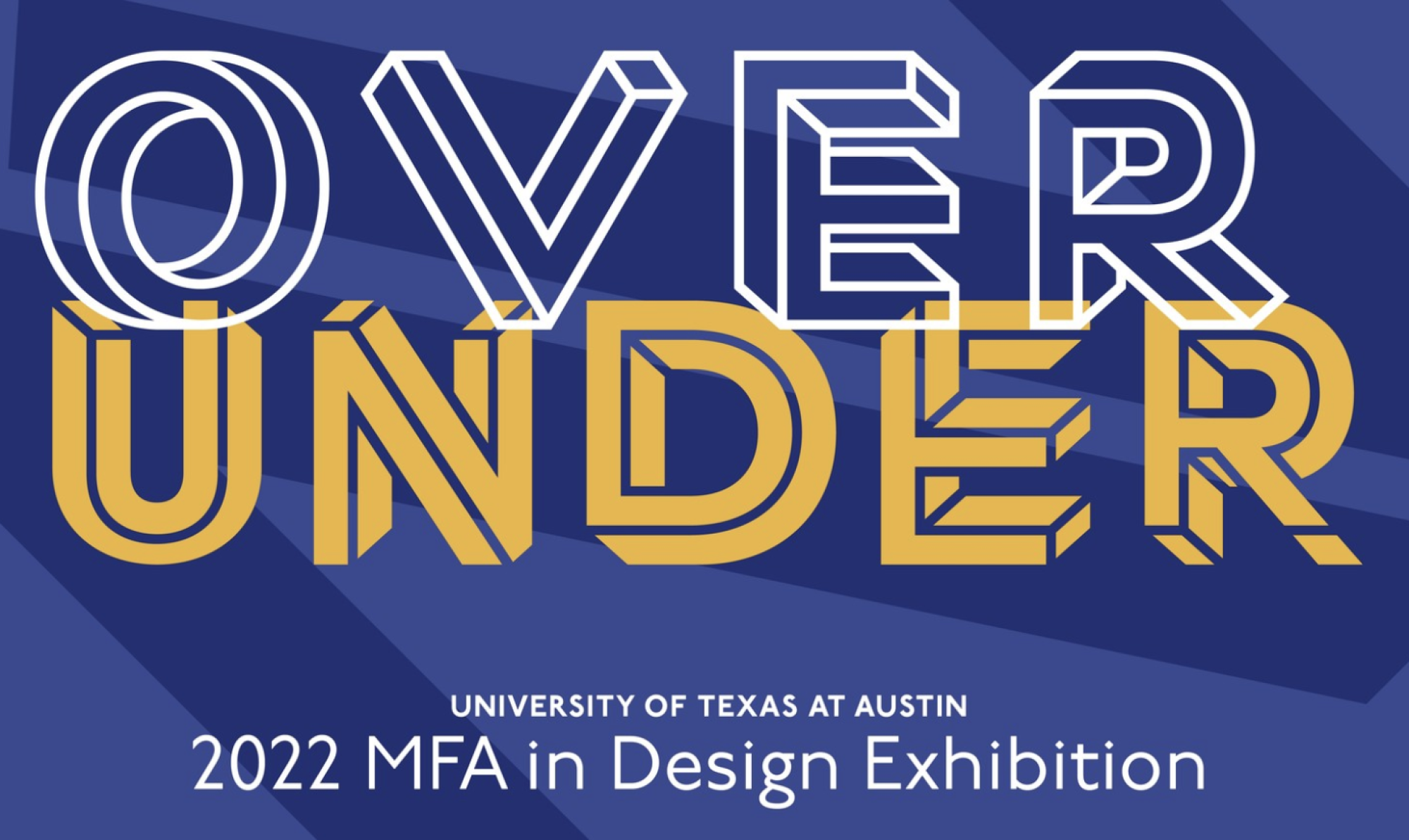 2022 MFA Design exhibition Over Under