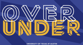 Purple and yellow graphic for "Over Under," the 2022 M.F.A. in Design Exhibition at The University of Texas at Austin
