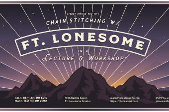 Ft. Lonesome Lecture and Workshop