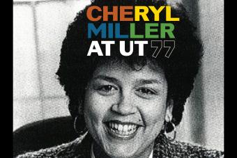 Text that reads "Cheryl Miller at UT" over an old black and white photo of award-winning Black graphic designer and activist Dr. Cheryl D. Miller