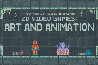 2D Games Art and Animation The University of Texas Summer Camps