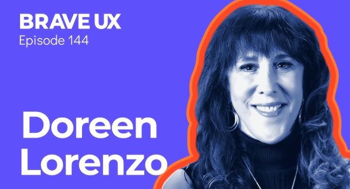 Doreen Lorenzo on Brave UX