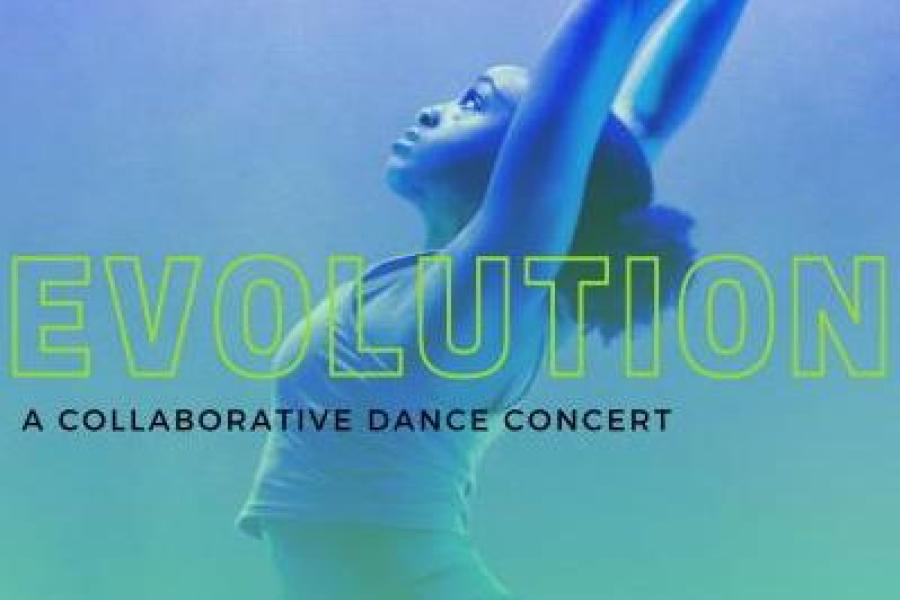 Promo image for EVOLUTION 2023: A Collaborative Dance Concert on April 20, 2023 from 7-9pm in the B. Iden Payne Theatre